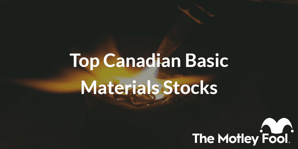 Top Canadian Basic Materials Stocks of 2024 | The Motley Fool Canada